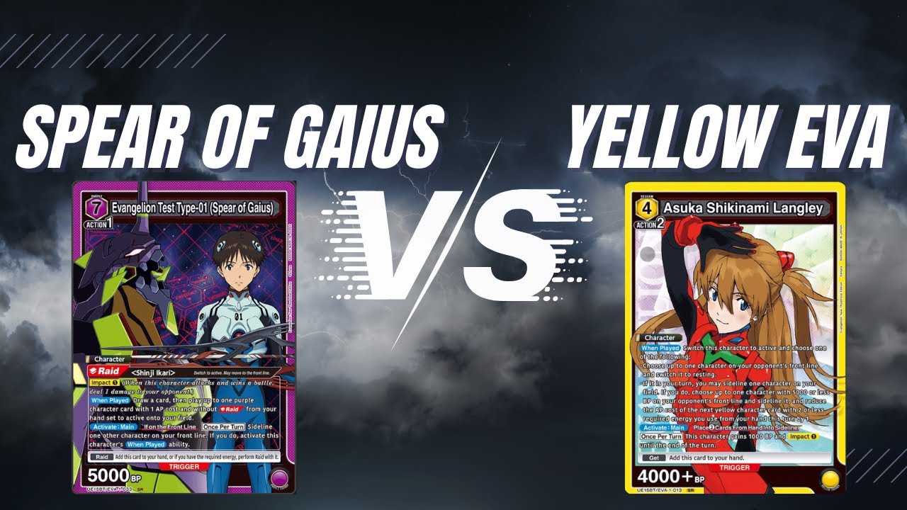Spear of Gaius vs Yellow Evangelion /Union Arena/TCG/Locals