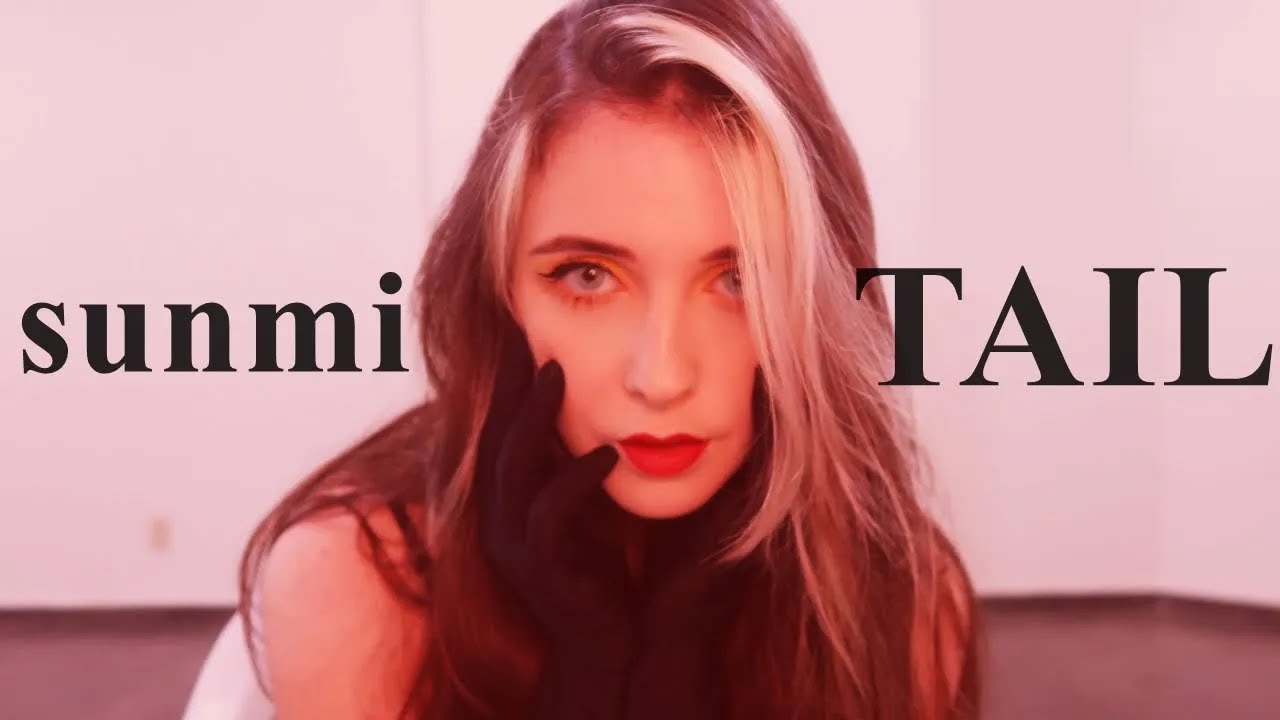 SUNMI (선미) - 꼬리 'Tail' Dance Cover | Shyless (2021)