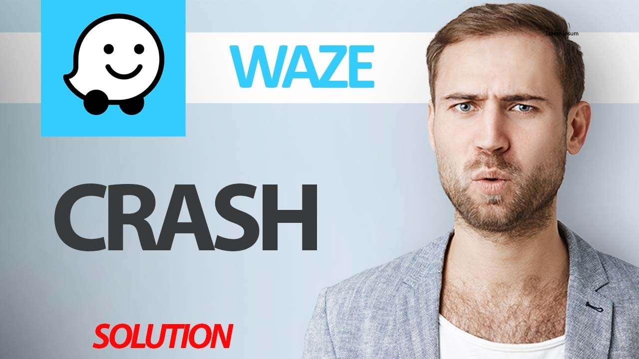 How To Fix Waze Navigation App Crash Problem | Step By Step