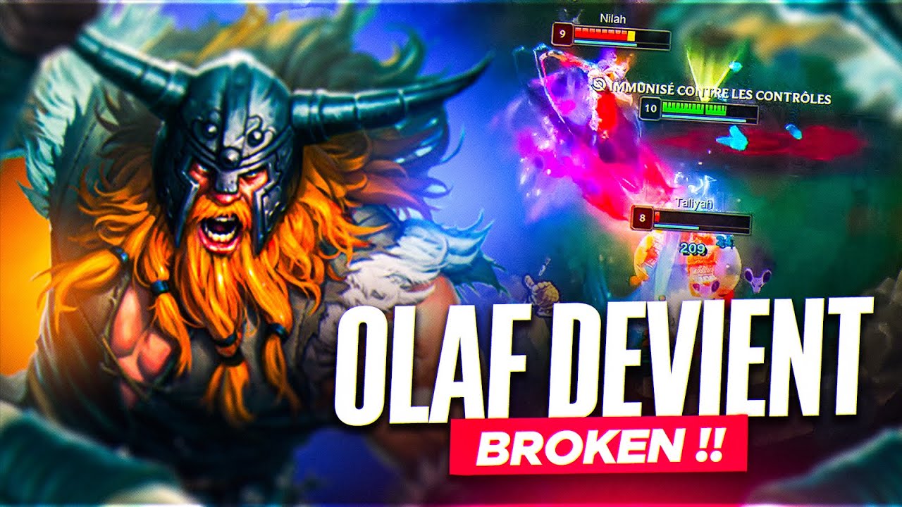 OLAF devient BROKEN ! Un CHAMPION 0IQ BEAUCOUP TROP FORT