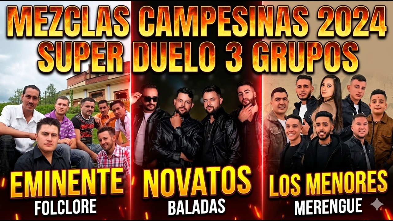 MEZCLAS MUSICA CAMPESINA  2024 - Novatos Eminente lMenores del merengue mix