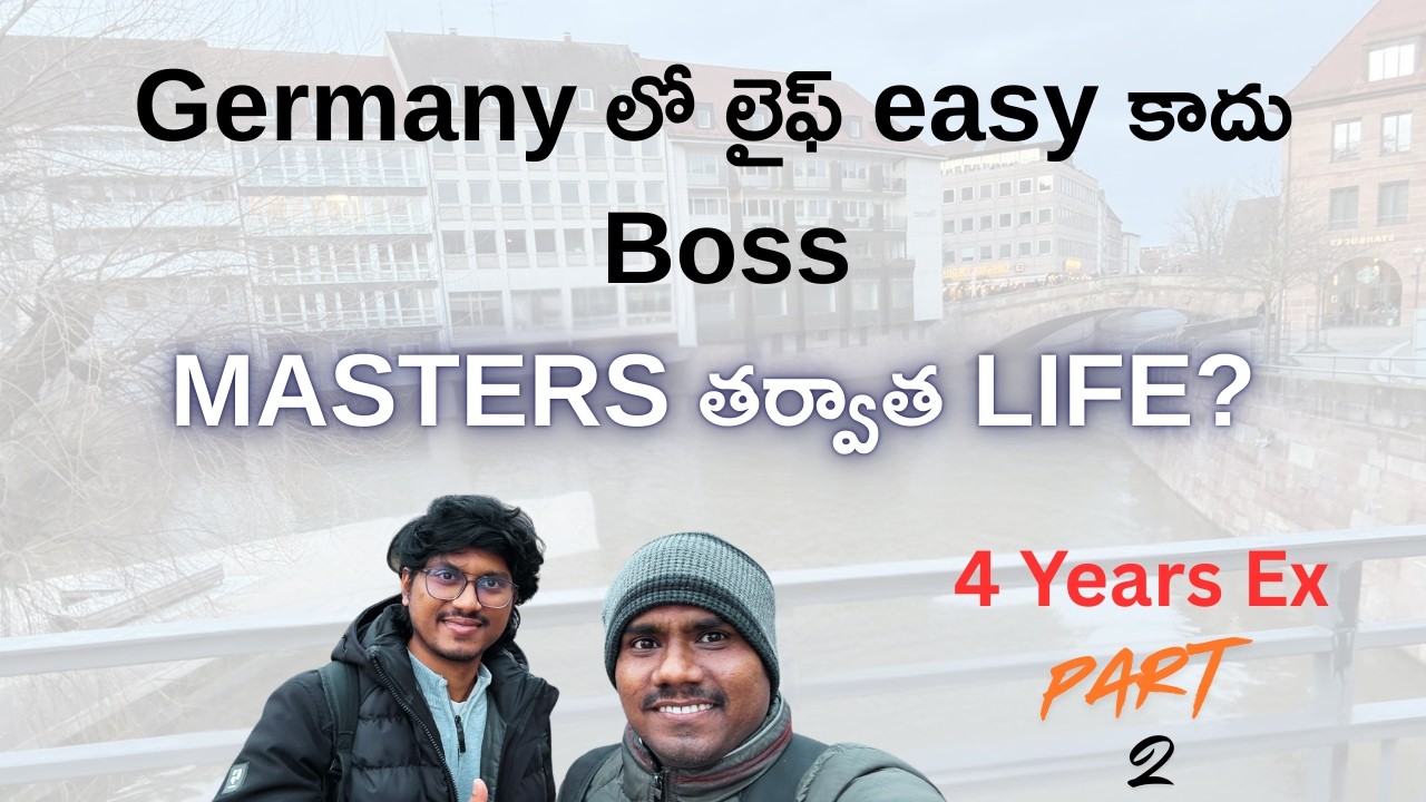 Germany Masters తర్వాత Job దొరికిందా? | Living Cost, Part-Time & Job Market Reality | Telugu