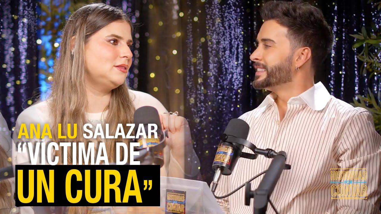 Analu Salazar | Víctima de un cura.