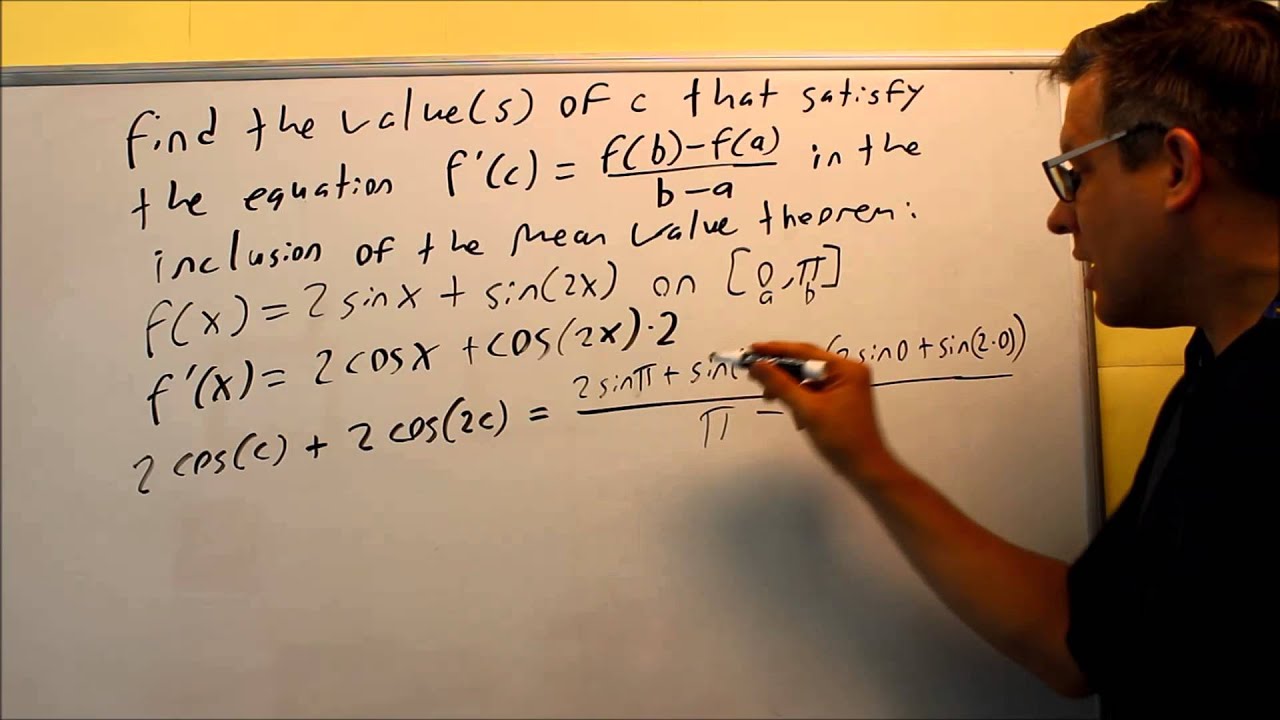 Finding the c That Satisfies the Mean Value Theorem (Trig Function)