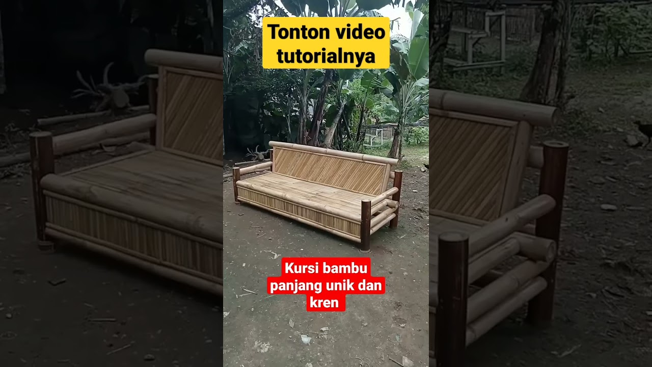 IDE KREATIF ||kursi bambu panjang unik dan kren 