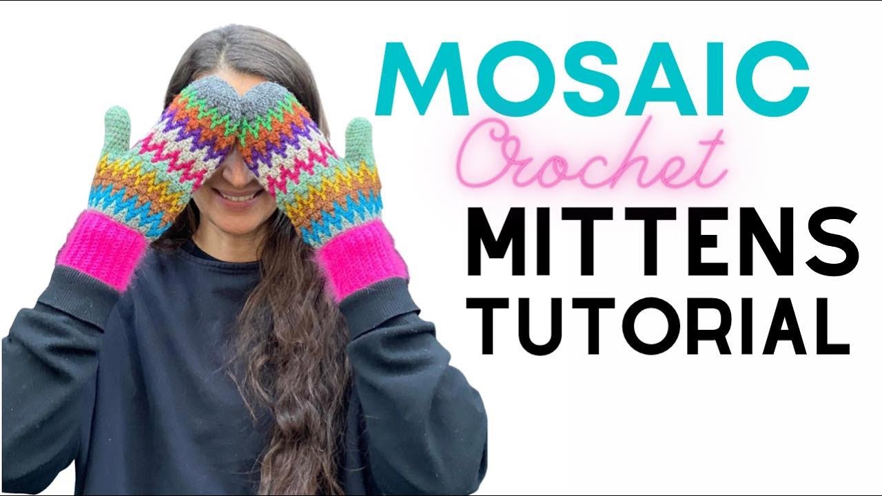 Mosaic Crochet Mittens Tutorial