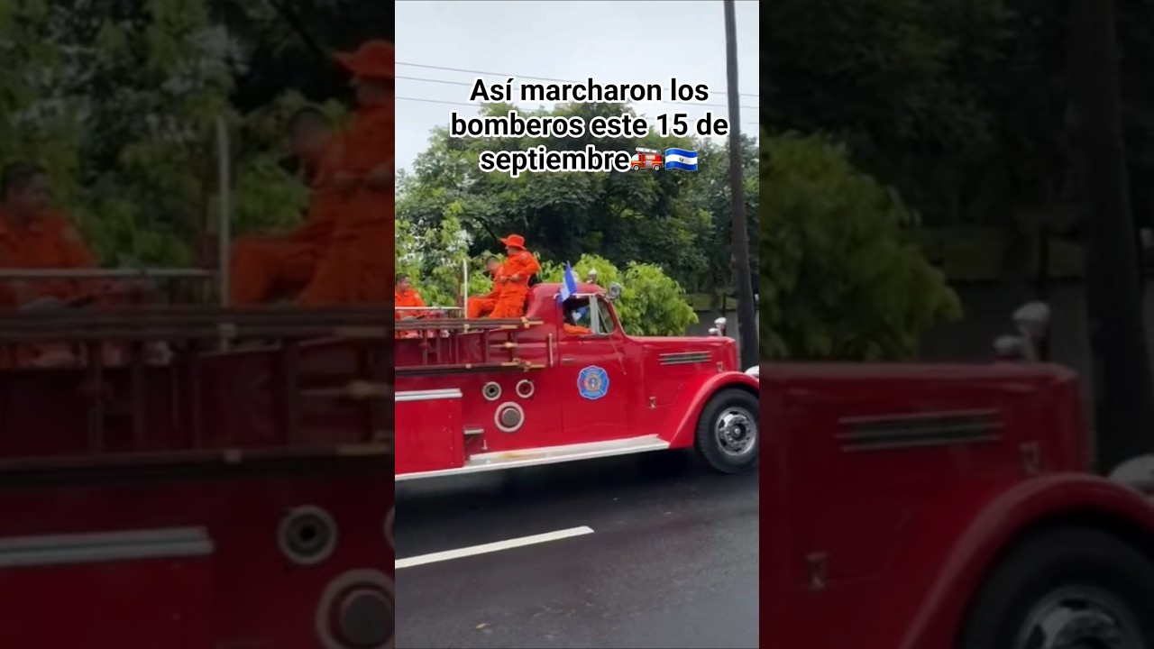 As&iacute; marcharon los bomberos este 15 de septiembre🚒🇸🇻#elsalvador #bomberos #desfile