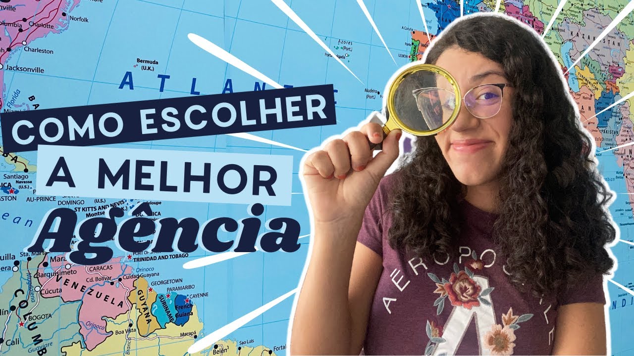 COMO ESCOLHER SUA AGÊNCIA DE INTERCÂMBIO | Em 7 critérios e a prova de cilada!