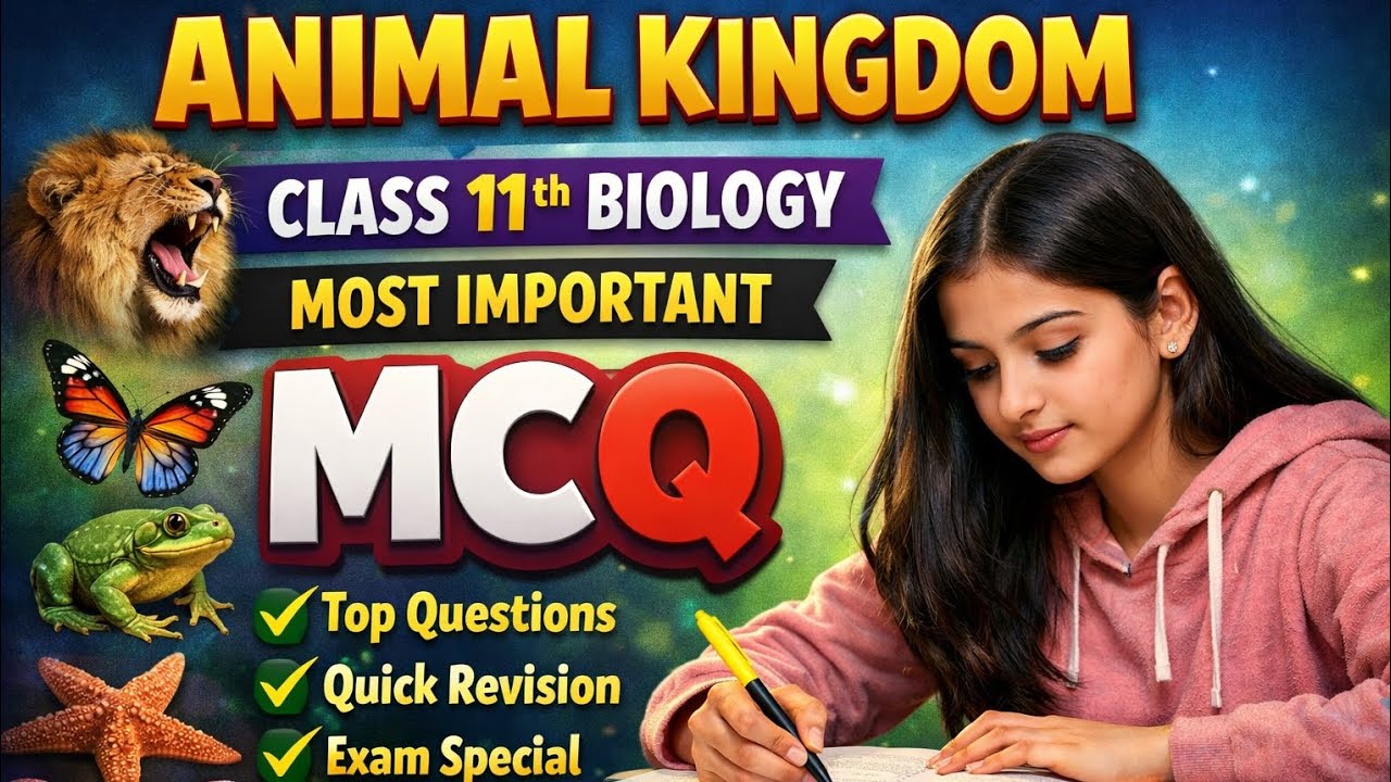 Animal Kingdom One Shot MCQs 🔥 biology class 11 #biologymcq 