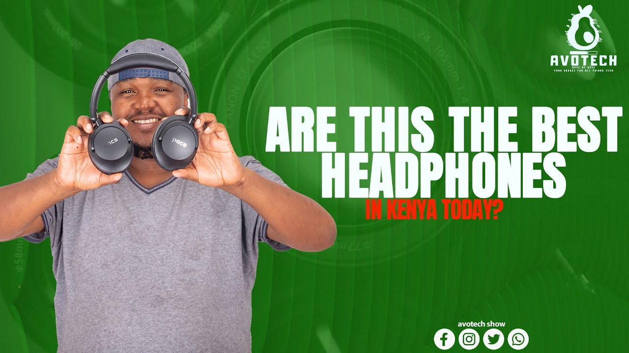 Are These The Best Headphones In Kenya Today? #AvotechShow
