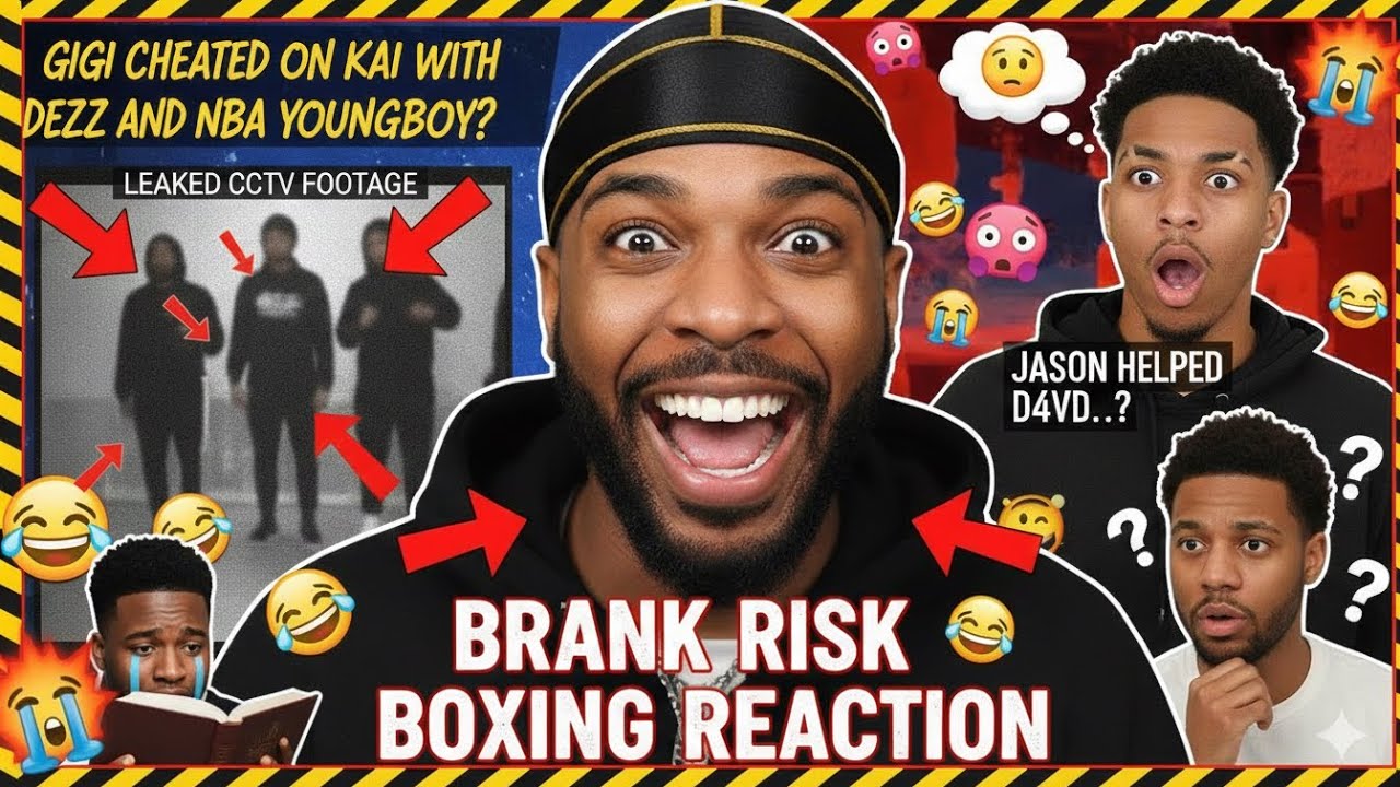 GIGI CHEATED ON KAI WITH DEZZ AND NBA YOUNGBOY? JASON HELPED D4VD...? BRANK RISK BOXING REACTION