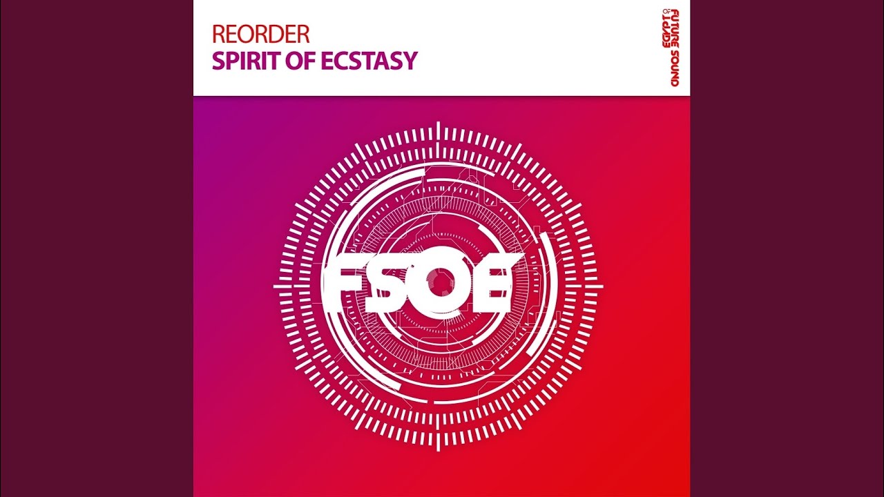 Spirit Of Ecstasy (Extended Mix)