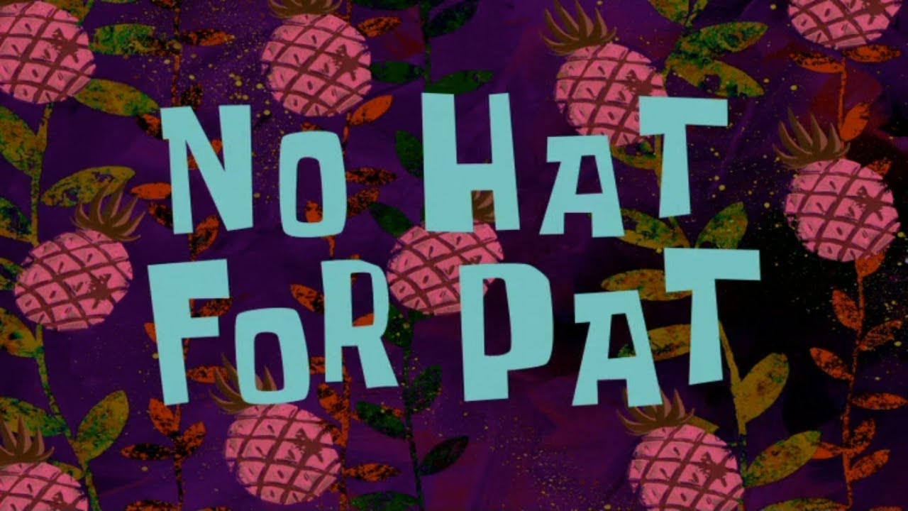 No Hat for Pat (Soundtrack)