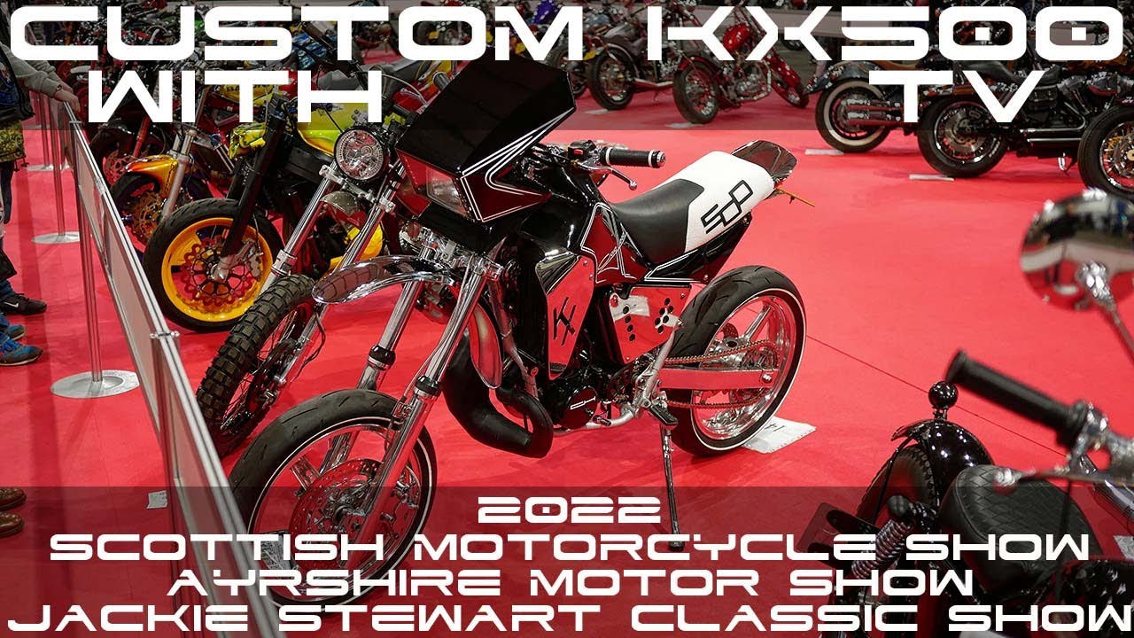 CUSTOM KX500 SCOTTISH MOTORCYCLE SHOW AYRSHIRE MOTOR SHOW TAYSIDE CLASSIC SHOW 2022 (CAPTIONS ON) 4K