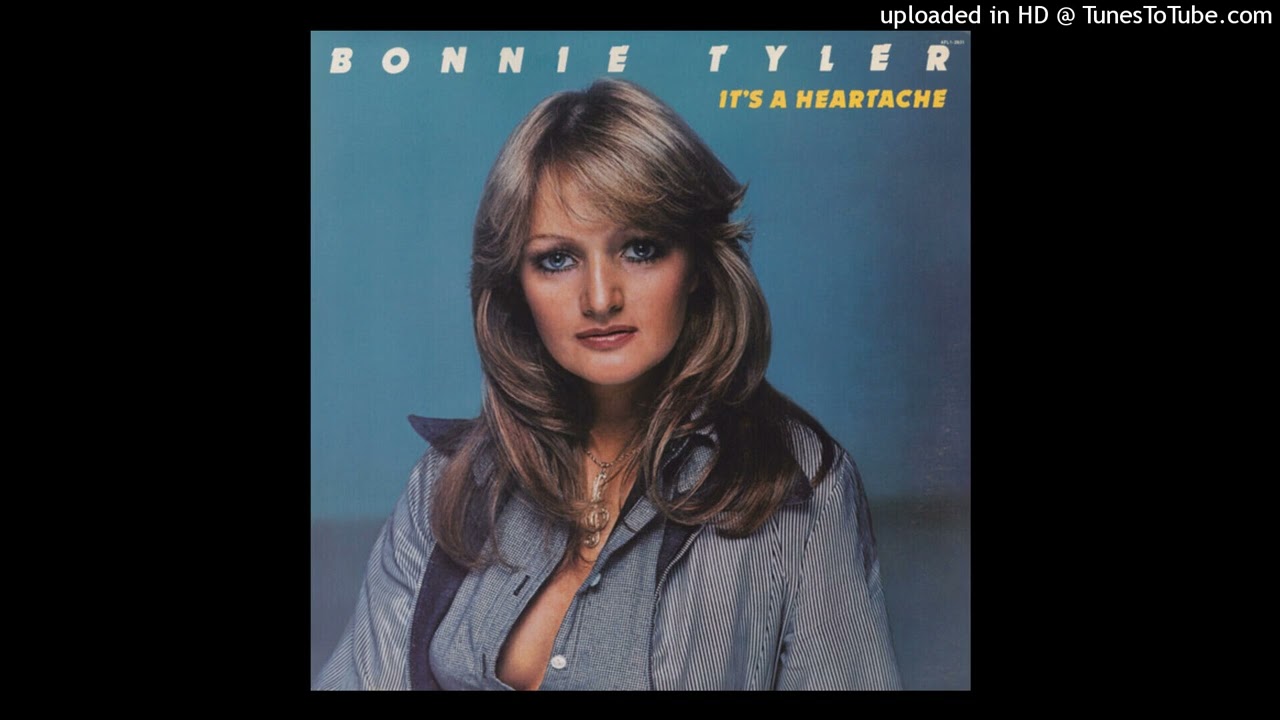 Bonnie Tyler  - Its a heartache [1978] [magnums extended mix]