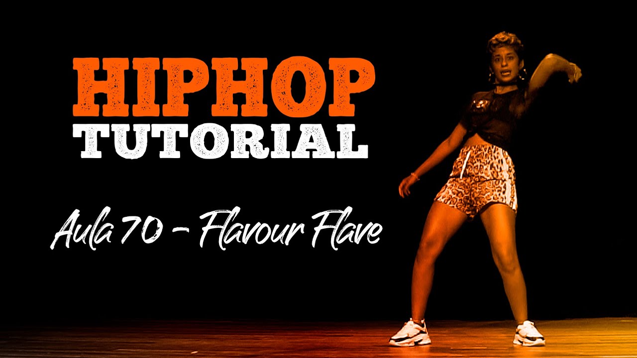 Hip Hop Tutorial - Flavour Flave (Aula 70)