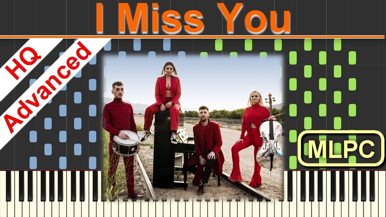 Clean Bandit feat. Julia Michaels - I Miss You I Piano Tutorial & Sheets by MLPC