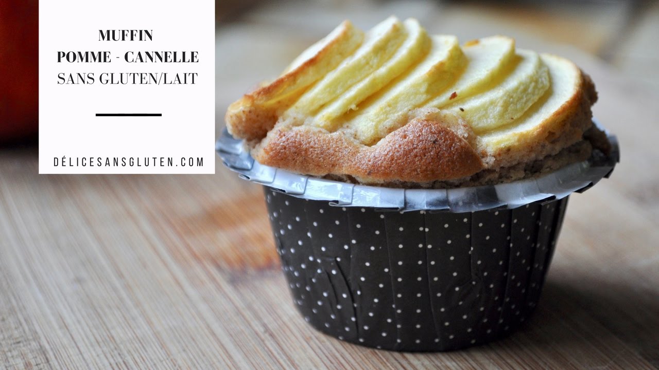 Muffins Pomme - Cannelle : Recette sans gluten et sans lait