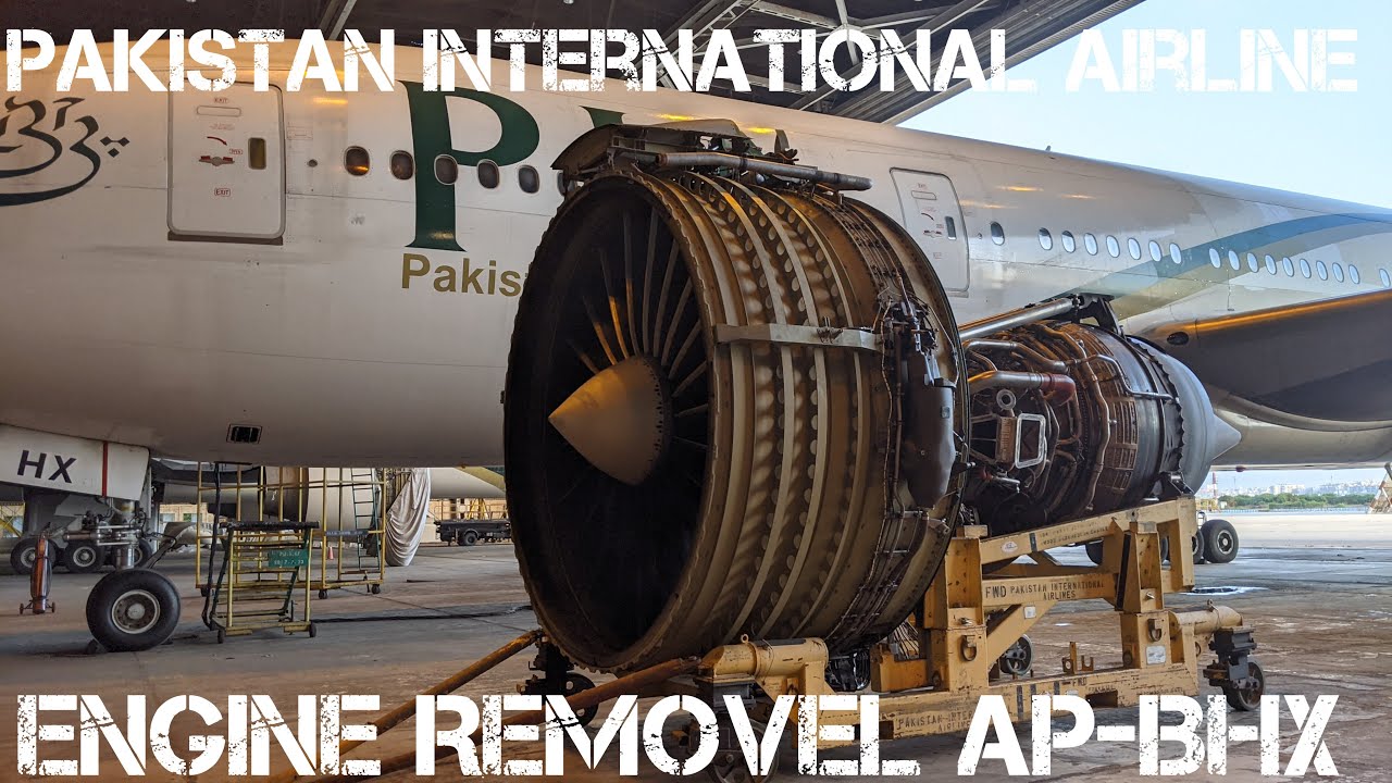 GE90 Engine Removel In Ispahani Hangar | PIA Pakistan International Airline | Boeing 777-200(ER)