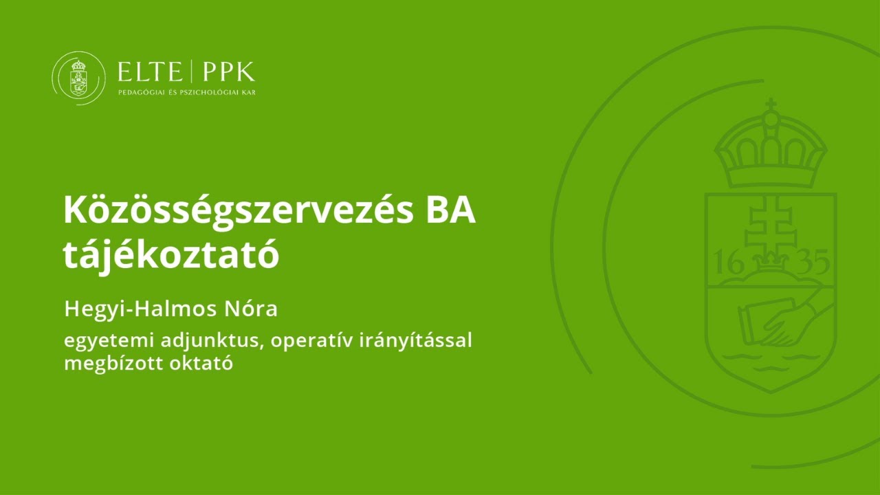 Közösségszervezés BA tájékoztató - ELTE PPK