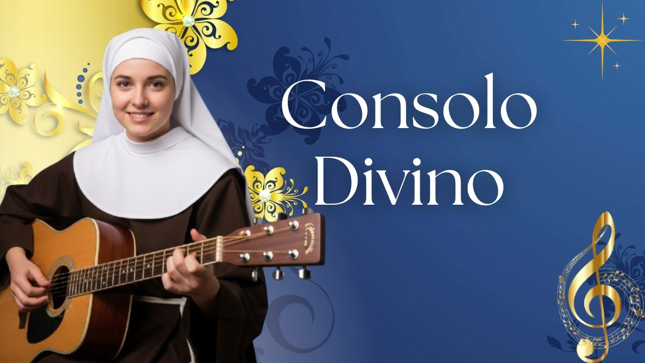 Consolo Divino | Som do Eterno | 🎵 M&uacute;sicas Cat&oacute;licas
