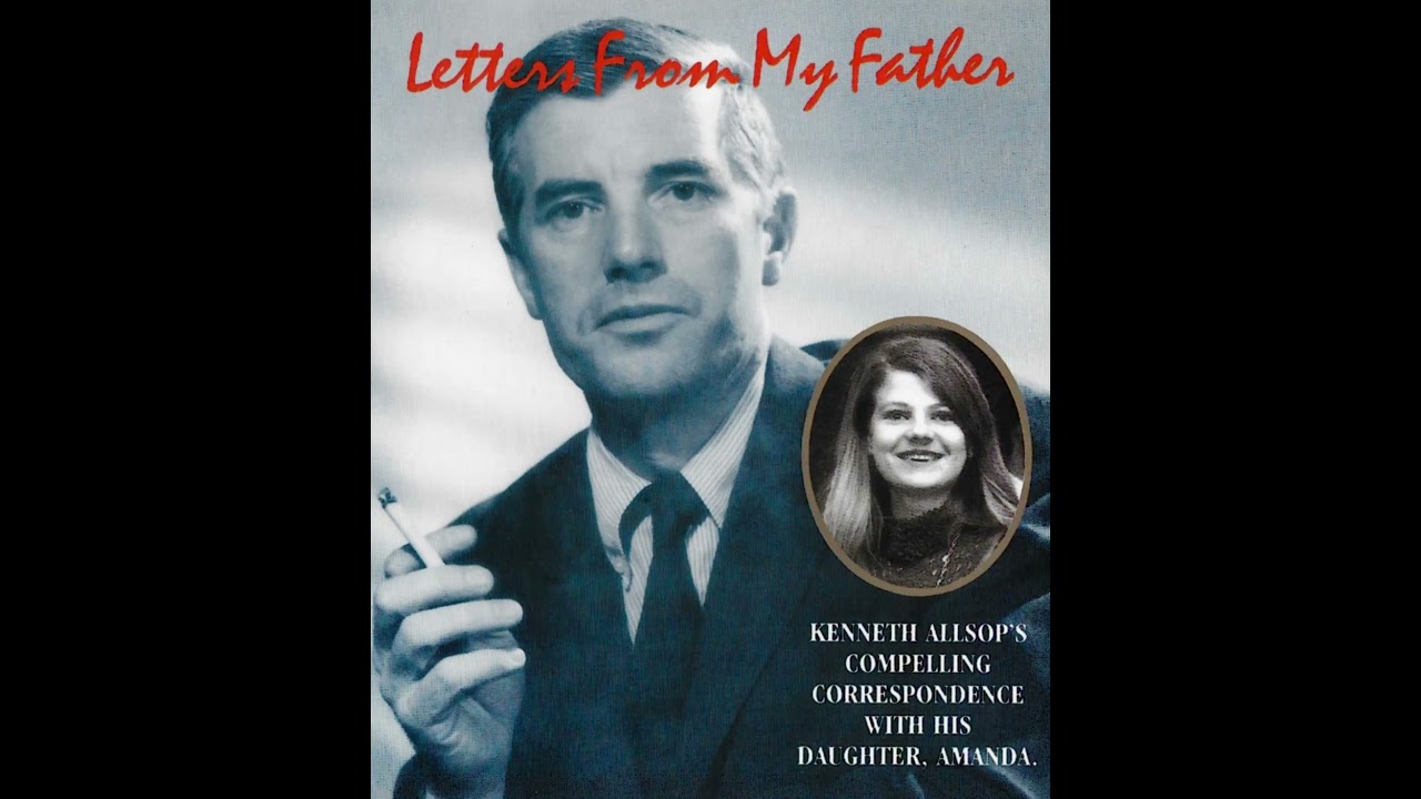 Letters From My Father - Part Two