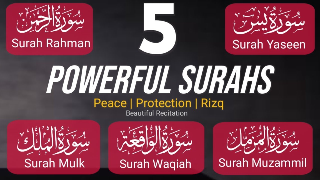 5 Powerful Surahs | Surah Yaseen, Rahman, Waqiah, Mulk, Muzammil | Five Surahs for Peace & Rizq