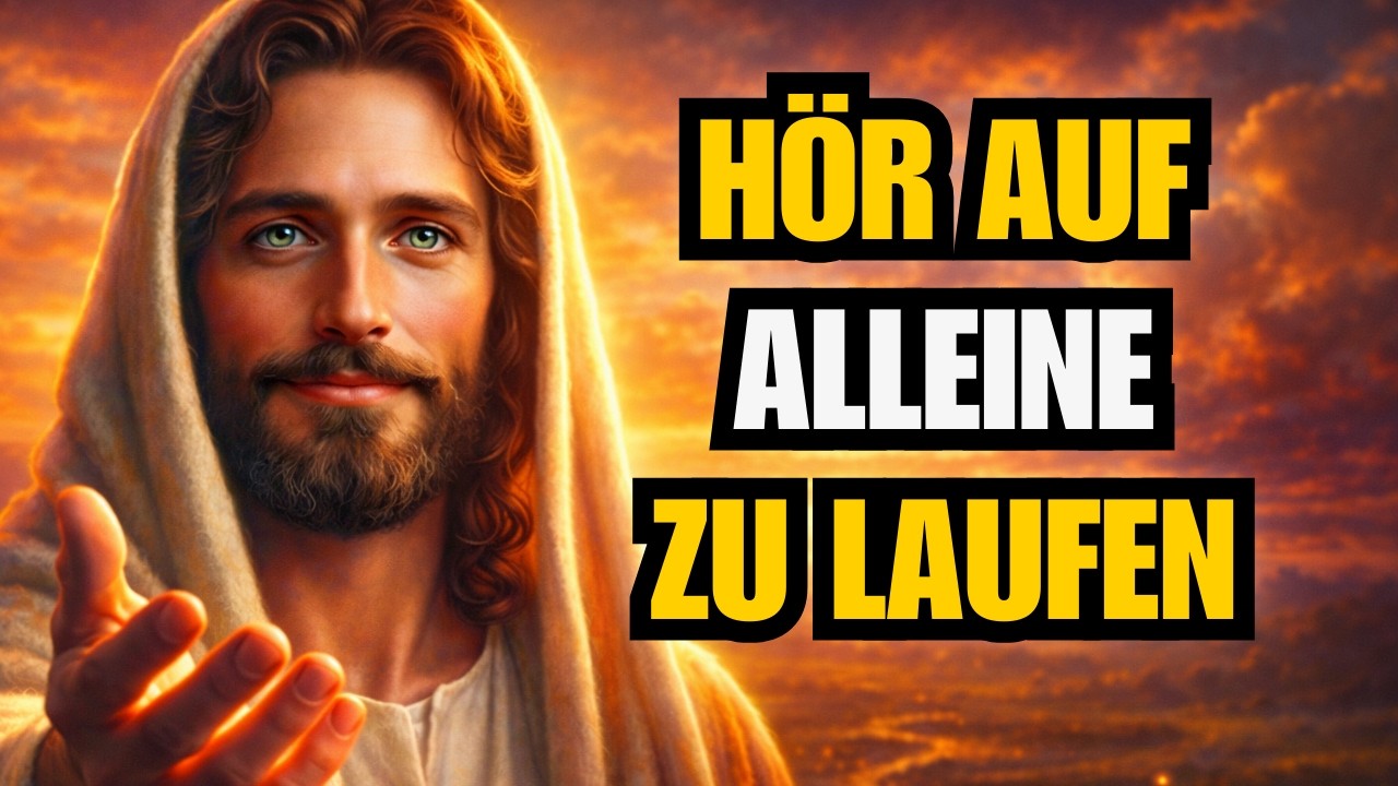 Ich Habe Dich Nicht So Weit Gebracht, Um Dich Dann Zu Verlassen | Gottes  - Gottes Botschaften