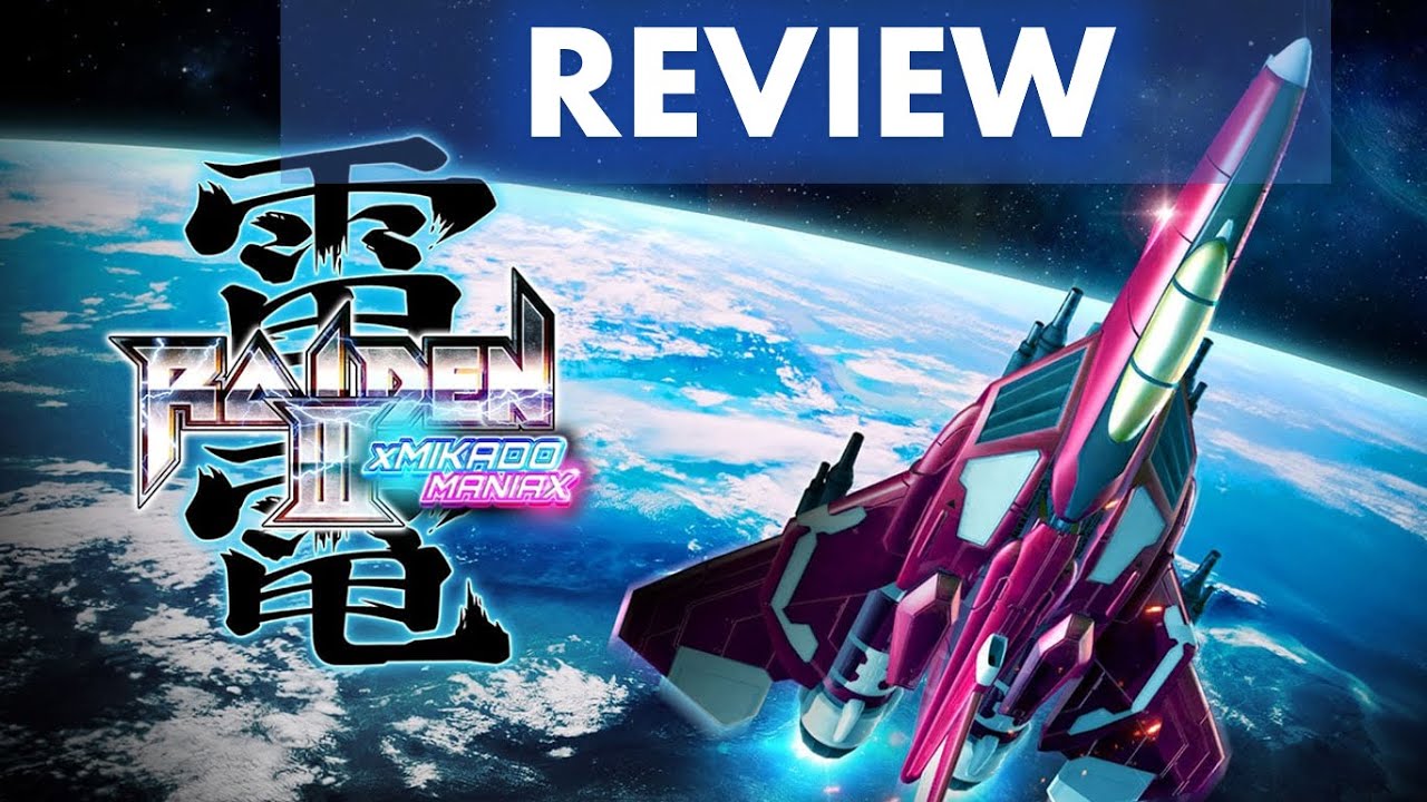 Raiden III x Mikado Maniax Review - Nintendo Switch