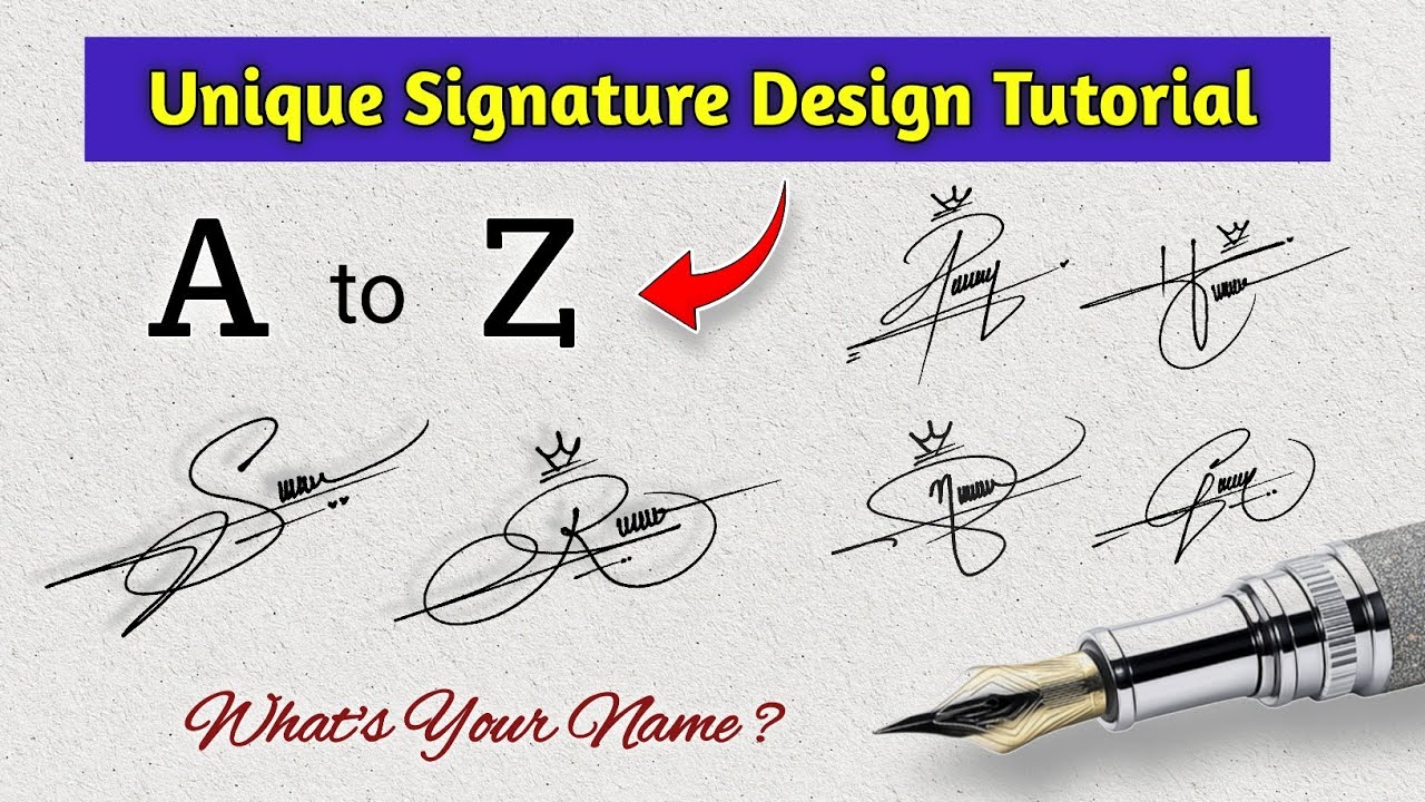 A to Z Signature Design | Stylish & Creative Signature Tutorial 