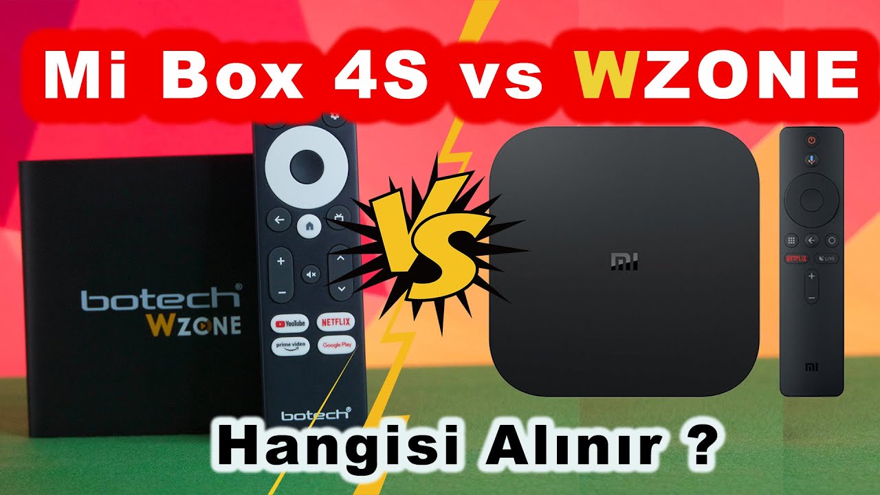 Xiaomi Mi Box vs Botech Wzone Hangisi Alınır ?