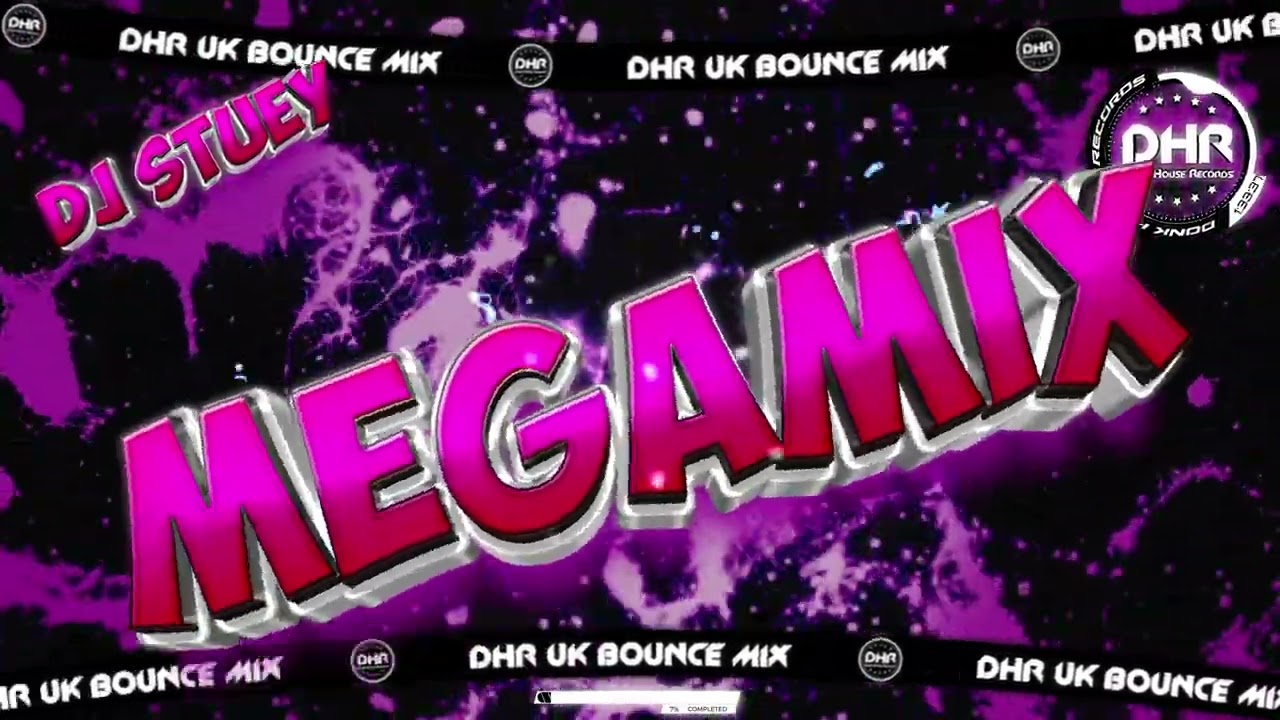Dj Stuey - Megamix - 🔥DHR Bounce DJ Mix 2025🔥