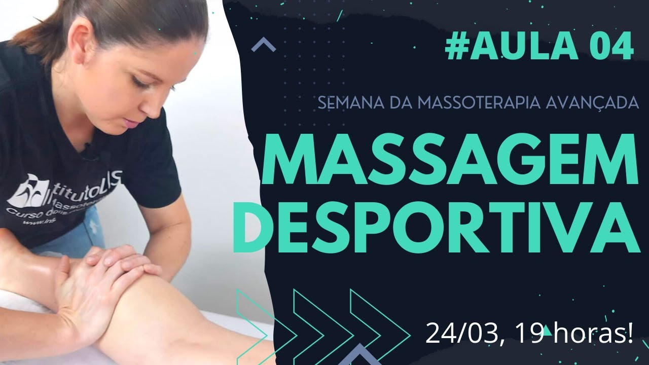 #AULA 04 - MASSAGEM DESPORTIVA