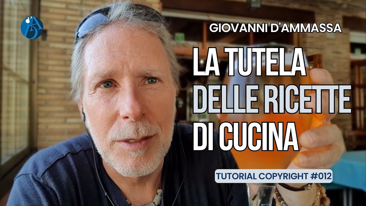 La TUTELA delle RICETTE di CUCINA - Tutorial Copyright #012