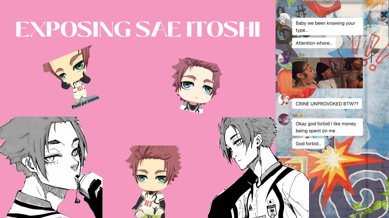 Exposing sae itoshi|ooc|wip?lokay enjoy🥺