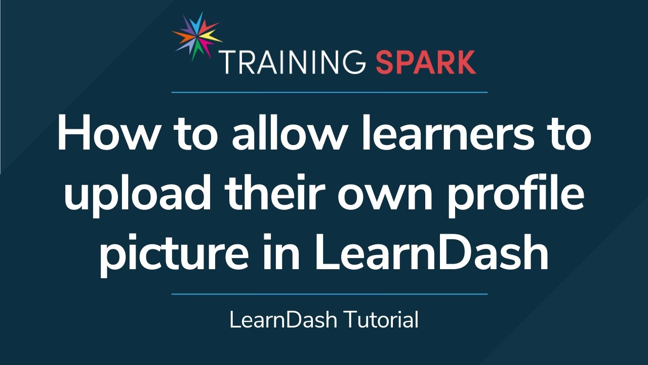How to allow learners to upload their own profile picture in LearnDash