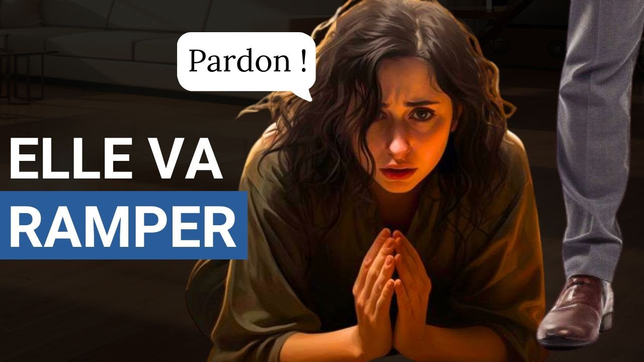 SI ELLE S’ÉLOIGNE FAITES CETTE CHOSE !