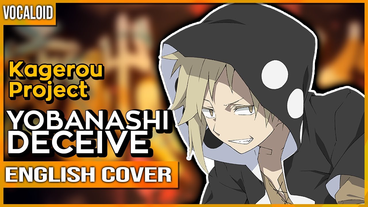 Yobanashi Deceive (ENGLISH)
