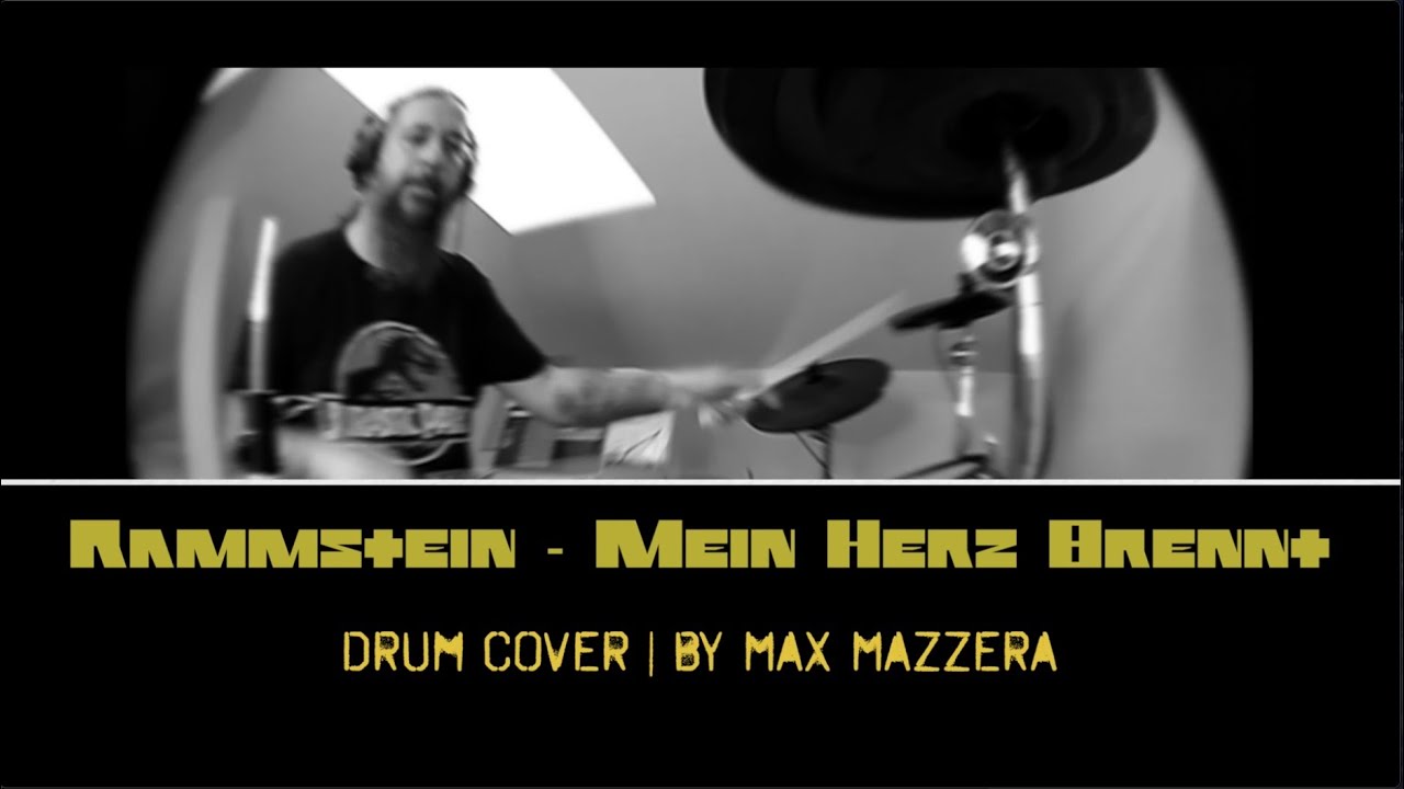 Rammstein - Mein Herz Brennt | Drum Cover