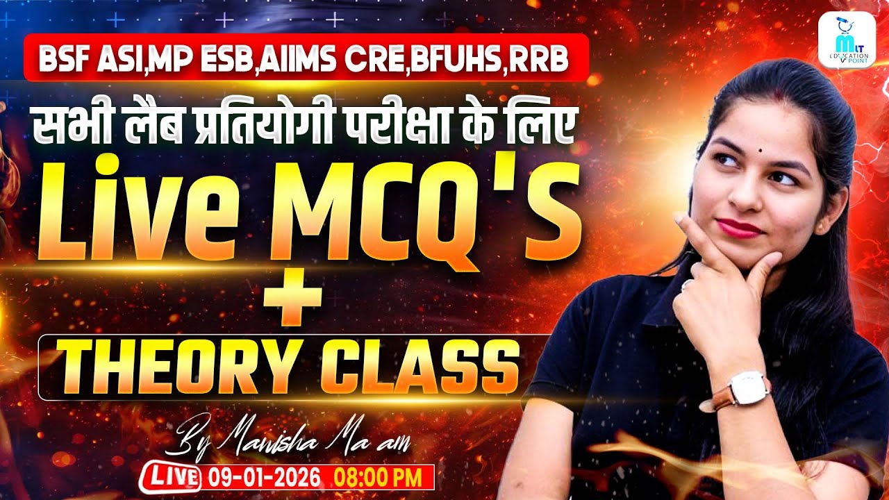 BSF ASI | MP ESB | AIIMS CRE | BFUHS | RRB Live MCQs + Theory Class | by Manisha Ma'am