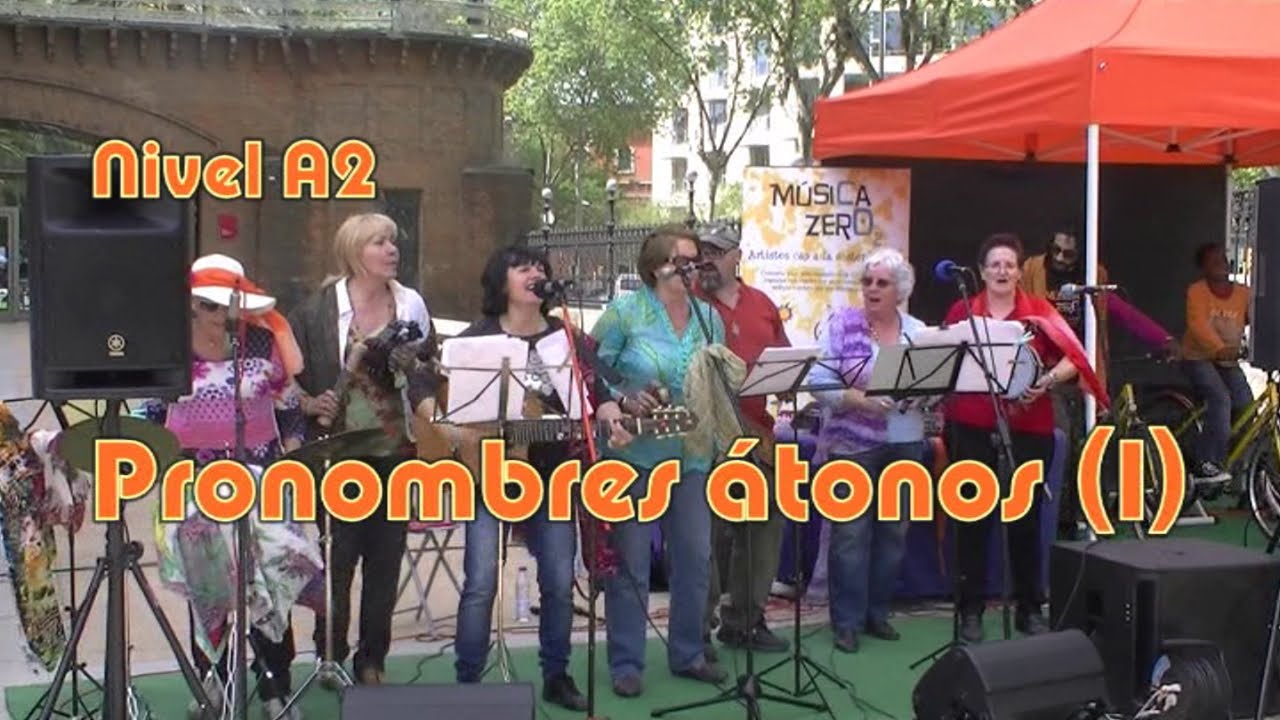 Pronombres átonos (I) Nivel A2