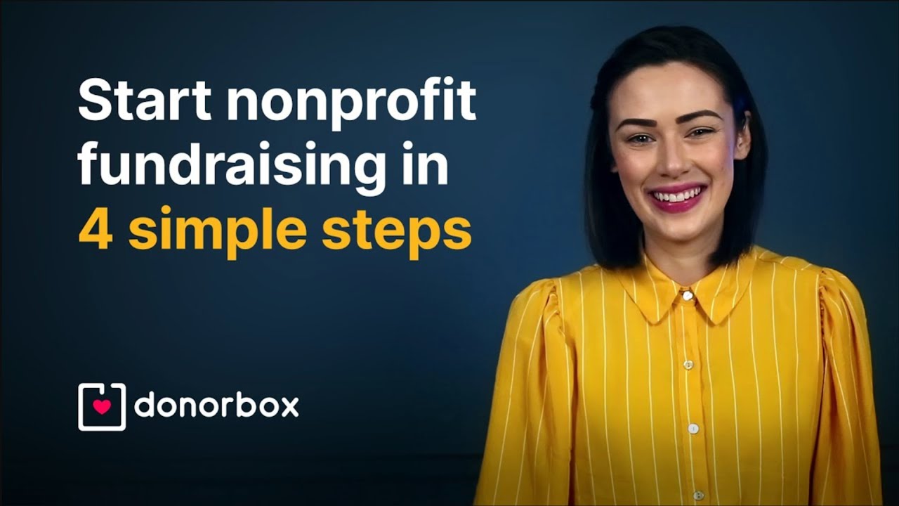 Start Fundraising for your Nonprofit in 4 Simple Steps | Donorbox