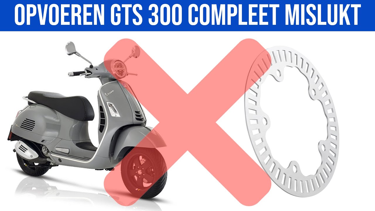 VESPA GTS 300 OPVOEREN MISLUKT TOTAAL ❌
