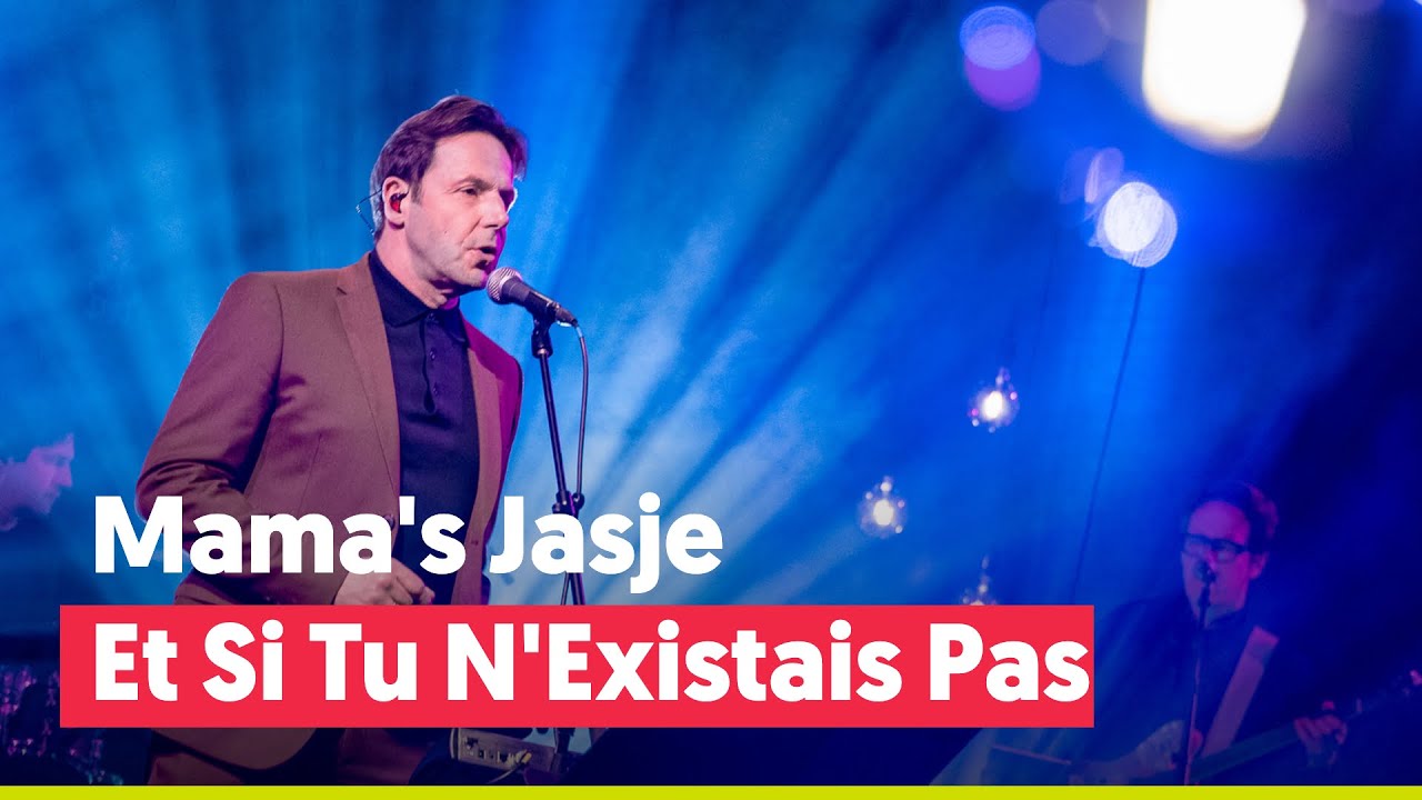 Mama's Jasje - Si Tu N'Existais Pas (Joe Dassin cover) | live bij Joe