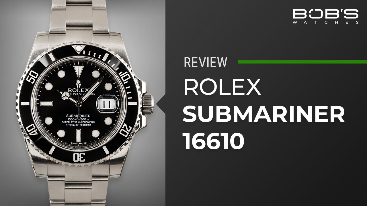 Обзор Rolex 16610 — полное руководство по Rolex Date Submariner | Часы Боба