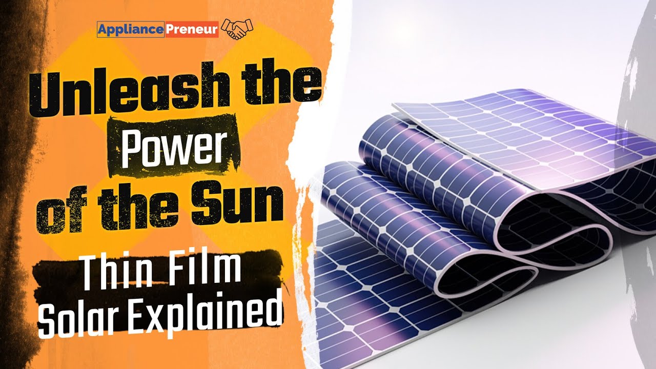You Need To Know About Crystalline Silicon VS Thin-Film Solar Cells 2024