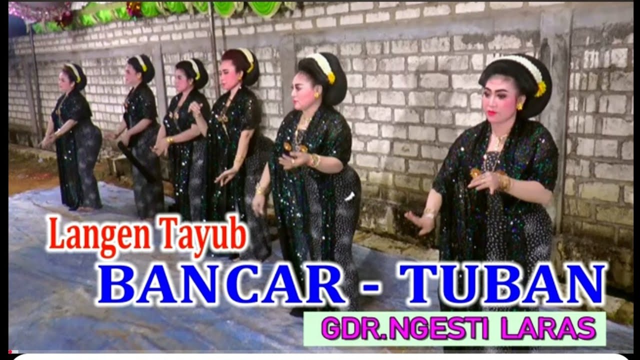 Tayub Bancar Tuban 2026 = Karniati, Henik, Mursiati, Mirawati & Tutik