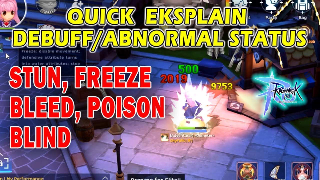 Explain Debuff Stun, Freeze, Bleeding, Poison, Blind
