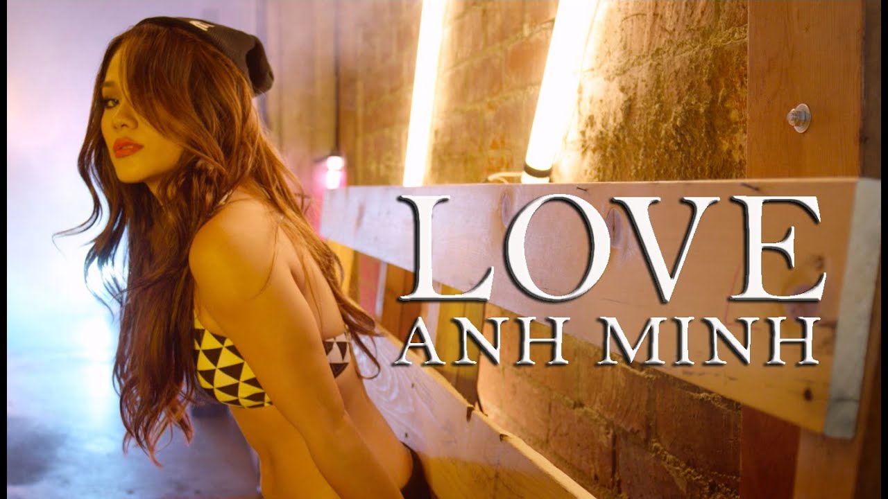 Anh Minh - LOVE