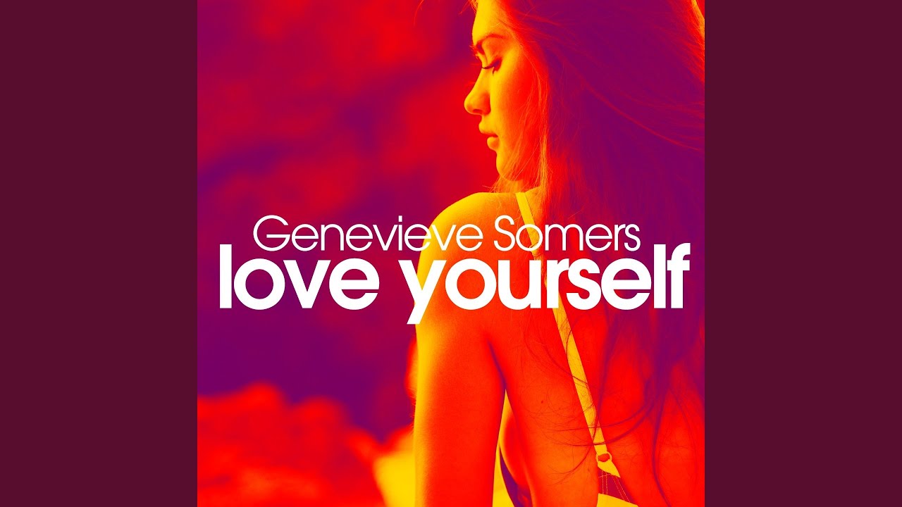 Love Yourself